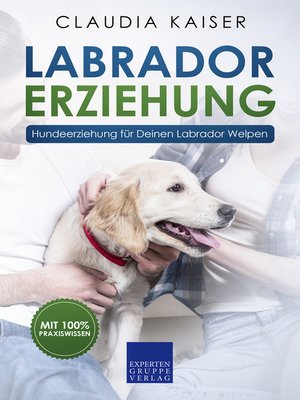 cover image of Labrador Erziehung